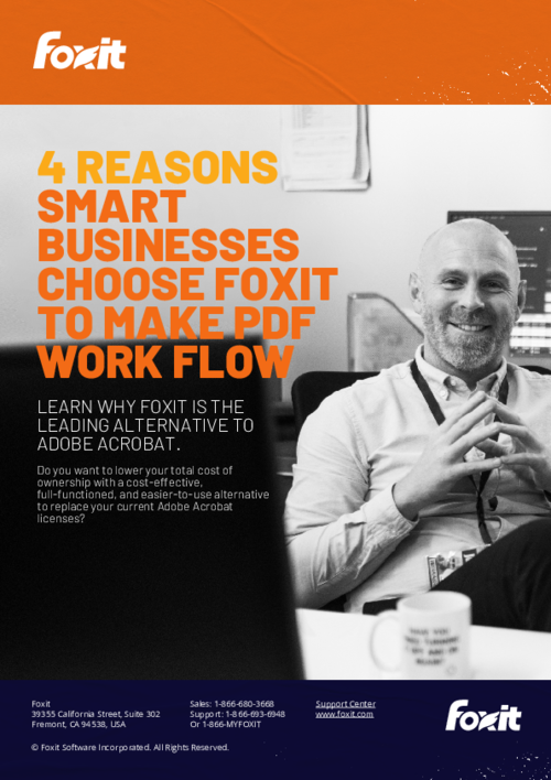 5 Reasons Smart Businesses Choose Foxit to Make PDF Work Flow