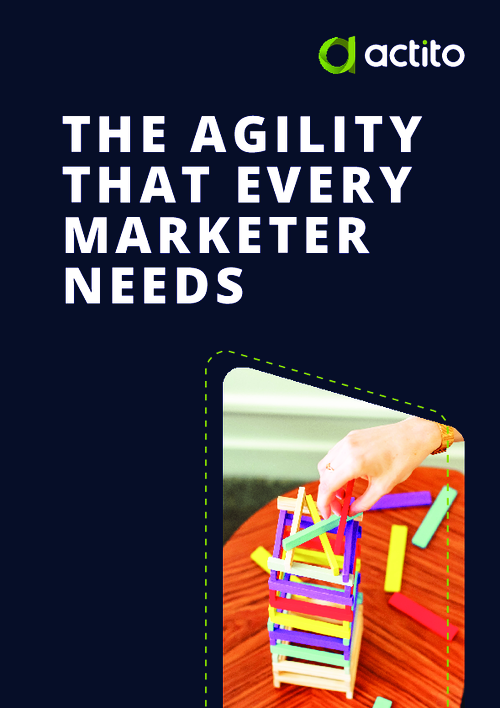 The Agility that every Marketer need - English Version