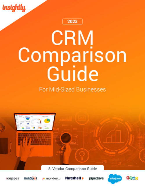 2023 CRM Comparison Guide - Compare the top 8 CRMs on features and price