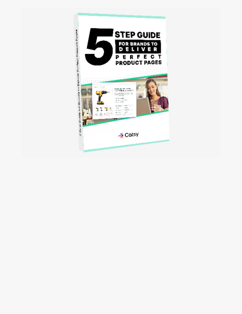 5 Step Guide for Brands to Deliver Perfect Product Pages