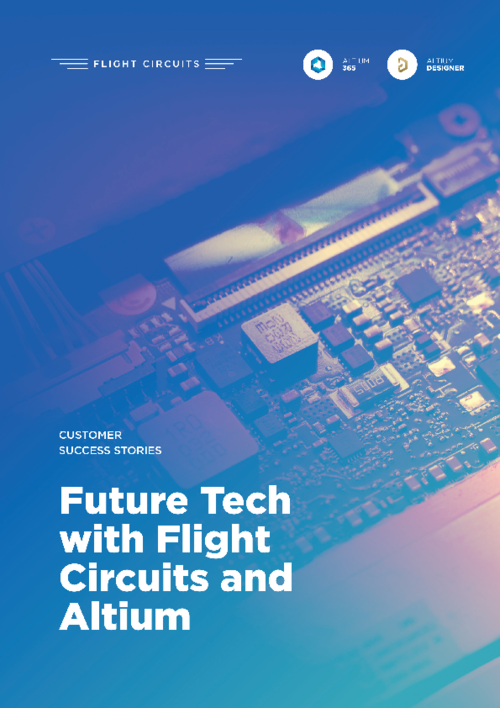 Future Tech with Flight Circuits and Altium