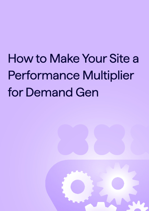 How to Make Your Site a Performance Multiplier