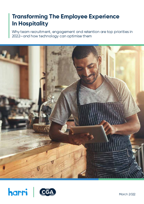 Harri & CGA Report - Transforming The Employee Experience In Hospitality
