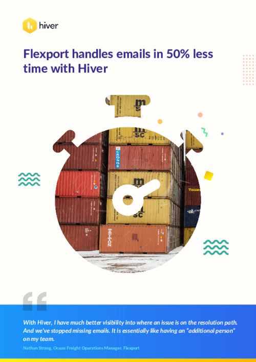 Case Study: Flexport Handles Emails In 50% Less Time With Hiver