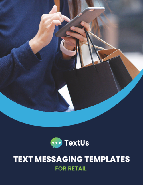 Text Messaging Templates for Retail