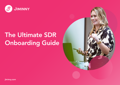 The Ultimate SDR Onboarding Guide