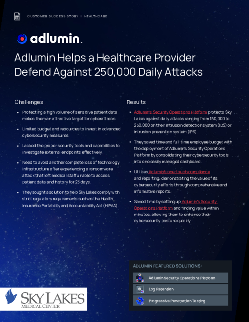 Case Study: Healthcare- Adlumin Helps a Healthcare Provider Defend Against 250,000 Daily Attacks
