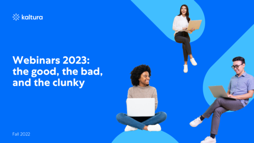Webinars 2023: the good, the bad, and the clunky