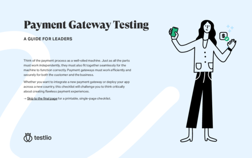 Payment Gateway Testing: A Guide for Leaders