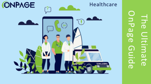 The Ultimate OnPage guide for Healthcare