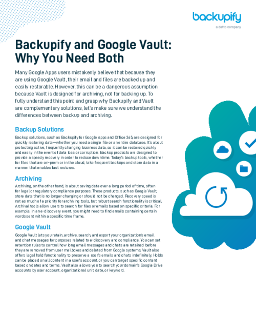 Google Vault + Backupify: Why You Need Both