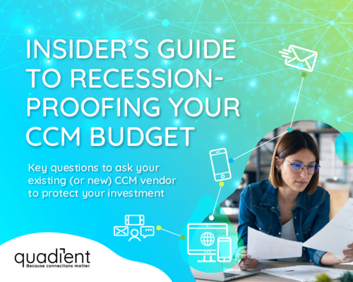 Insider's Guide to Recession-Proofing Your CCM Budget