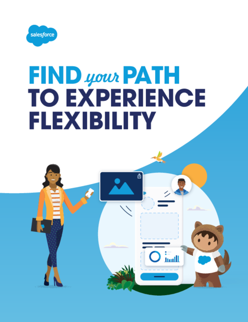 Find Your Path to Experience Flexibility