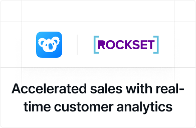 Rockset: Accelerating Sales efficiency with real- time customer analytics built on Superblocks