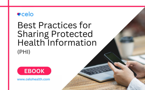 Best Practices for Sharing Protected Health Information (PHI)
