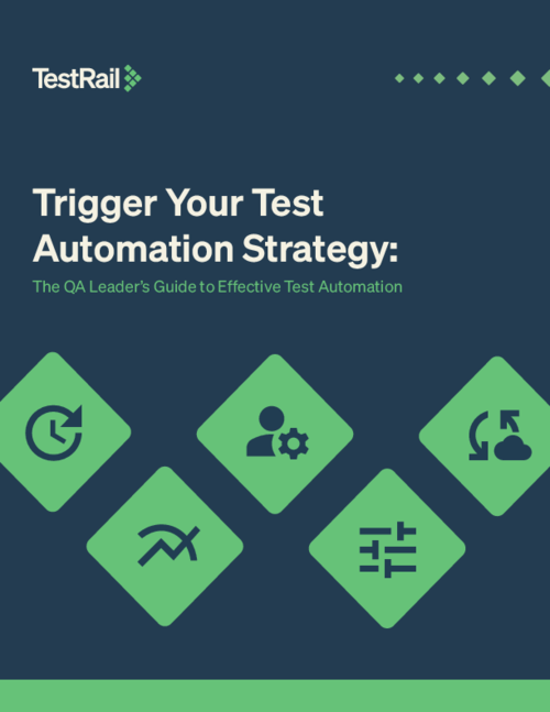 Trigger Your Test Automation Strategy E-Book