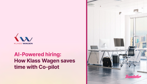 AI-Powered hiring: How Klass Wagen saves time with Co-pilot