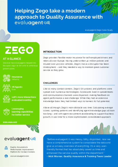 Helping Zego take a modern approach to Quality Assurance with evaluagent