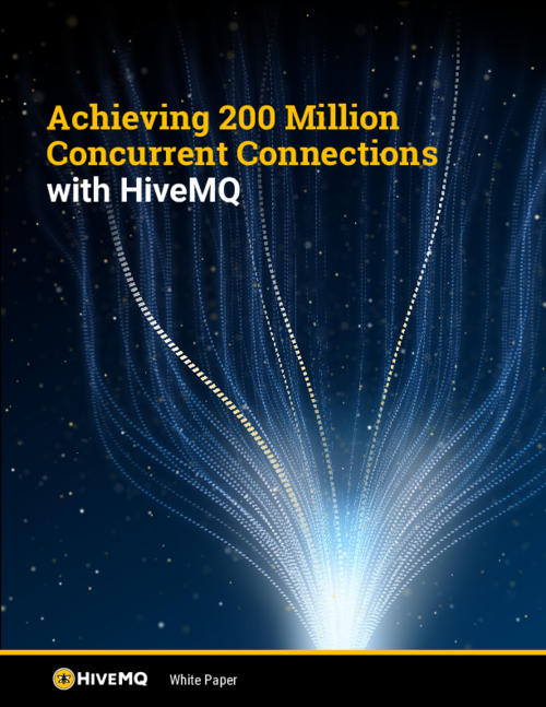 A Technical White Paper | Achieving 200 Million Concurrent Connections with HiveMQ