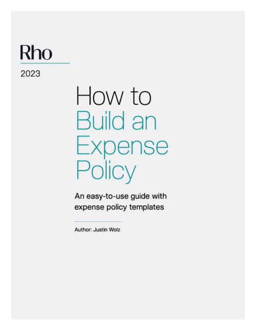 Rho's 2024 Guide: How to Build an Expense Policy
