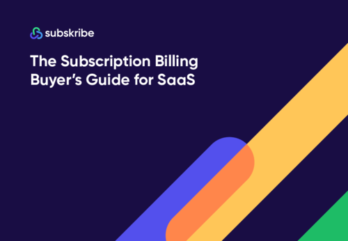 The Subscription Billing Buyer's Guide for SaaS