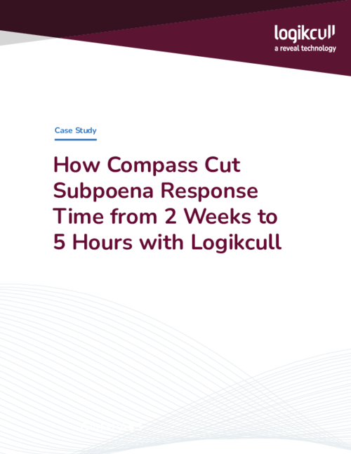 How Compass Cut Subpoena Response Time from 2 Weeks to 5 Hours