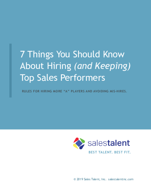 7 Things You Should Know About Hiring Top Sales Performers