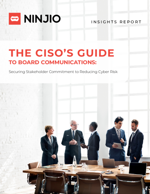 The CISO's Guide to Board Communications