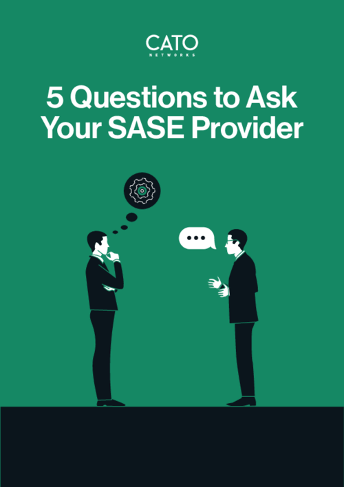 5 Questions to Ask Your SASE Provider ebook