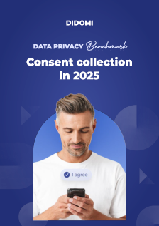 Didomi Data privacy benchmark: Consent collection in 2025