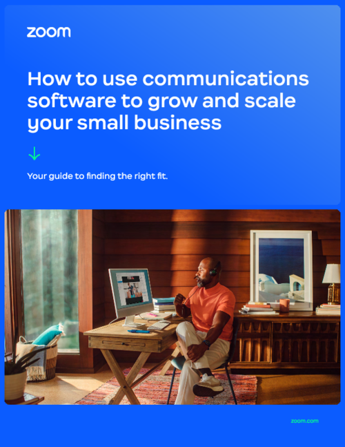 How to Use Communications Software to Grow and Scale Your Small Business