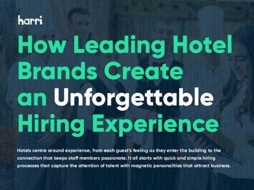 How Leading Hotel Brands Create an Unforgettable Hiring Experience