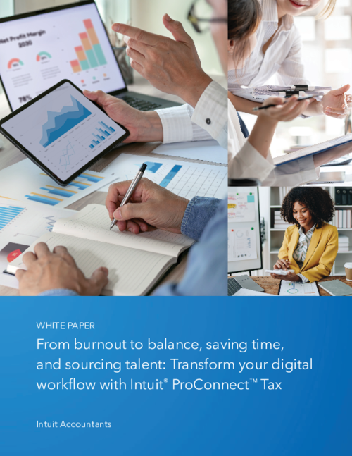 Transform your digital workflow with Intuit ProConnect Tax
