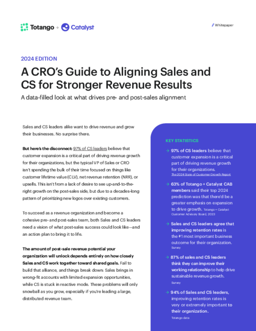 A CRO’s Guide to Aligning Sales and CS for Stronger Revenue Results - 2024 Edition