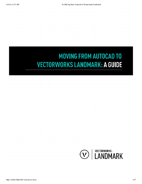 Moving from AutoCAD to Vectorworks Landmark: A Guide