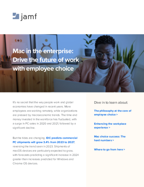 Mac in the enterprise: Drive the future of work with employee choice