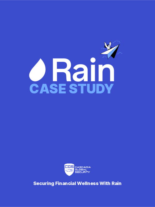 Cascadia Global Security: Securing Financial Wellness With Rain