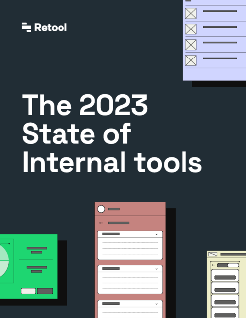 2023 State of Internal Tools