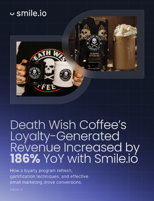 Death Wish Coffee’s Loyalty-Generated Revenue Increased by 186% YoY with Smile.io