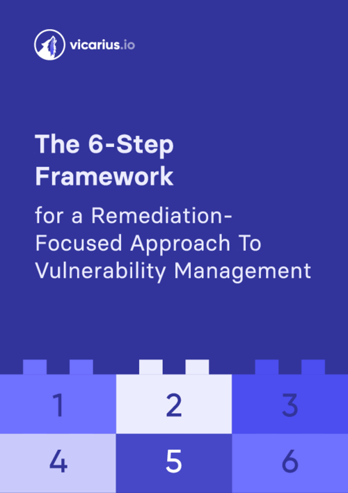 Remediation Focused Approach to Vulnerability Management