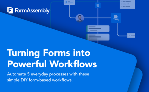 Turning Forms into Powerful Workflows