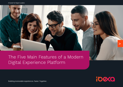 5 main features for a modern DXP