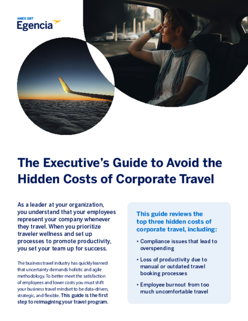 The Executive’s Guide to Avoid the Hidden Costs of Corporate Travel