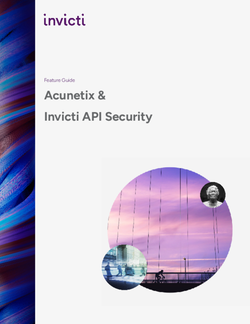 Acunetix and Invicti API Security | Feature Guide