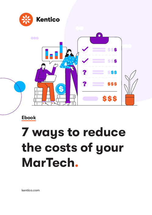 7 ways to reduce the cost of your MarTech