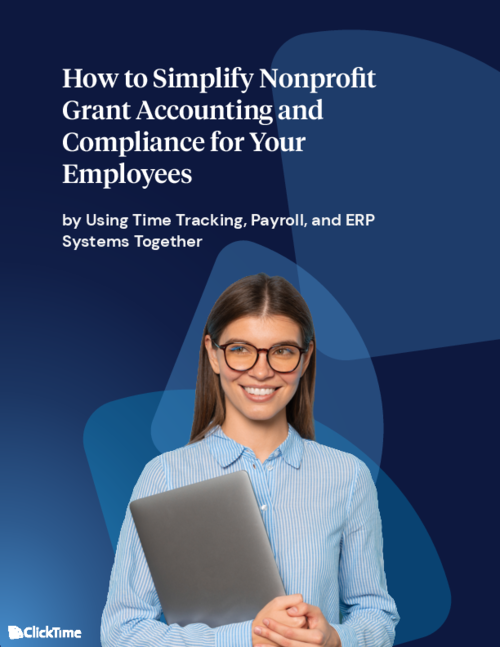 Simplifying Grant Accounting Compliance for Your Employees Using Time Tracking