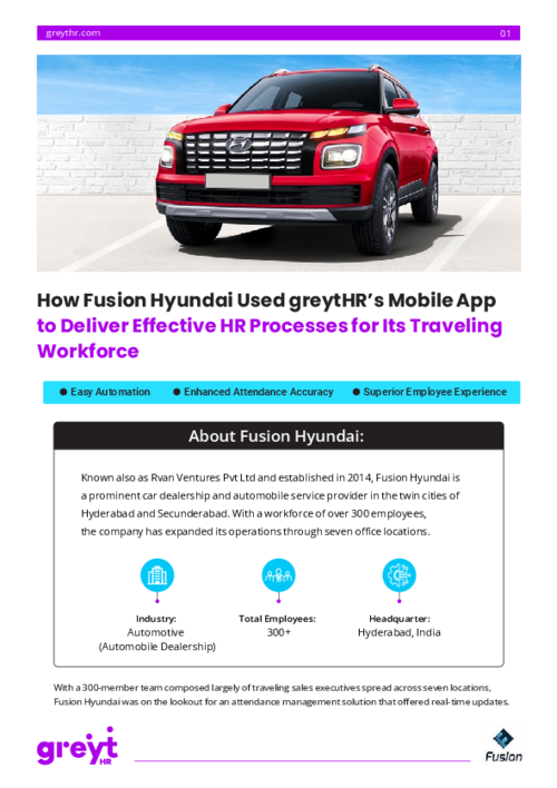 How Fusion Hyundai used greytHR Mobile App to Deliver Effective HR Processes for Its Traveling Workforce