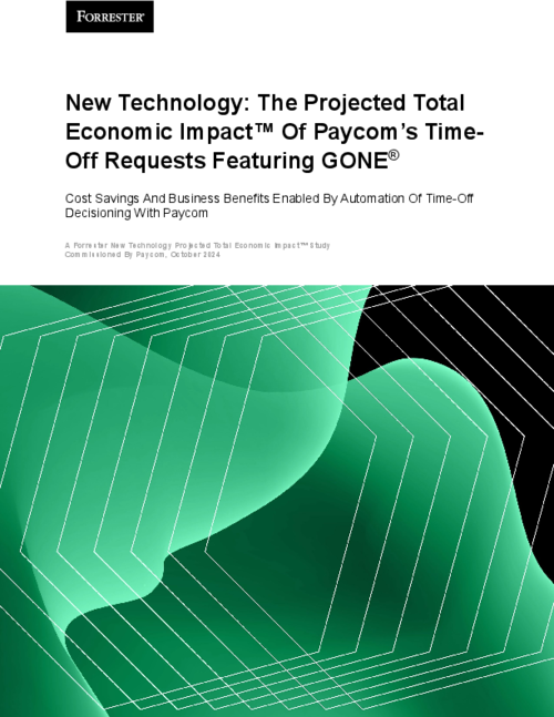 New Technology: The Projected Total Economic Impact™ Of Paycom’s TimeOff Requests Featuring GONE®