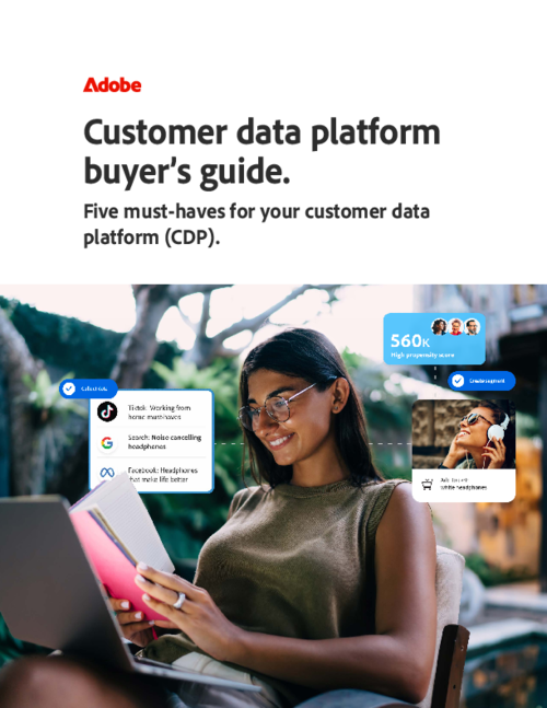 Five must-have capabilities of a customer data platform (CDP)
