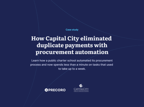 How Capital City Eliminated Duplicate Payments with Precoro